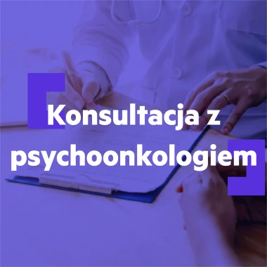 Konsultacje z psychoonkologiem